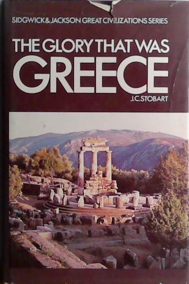 The Glory that was Greece | 9999903423799 | John Clarke Stobart