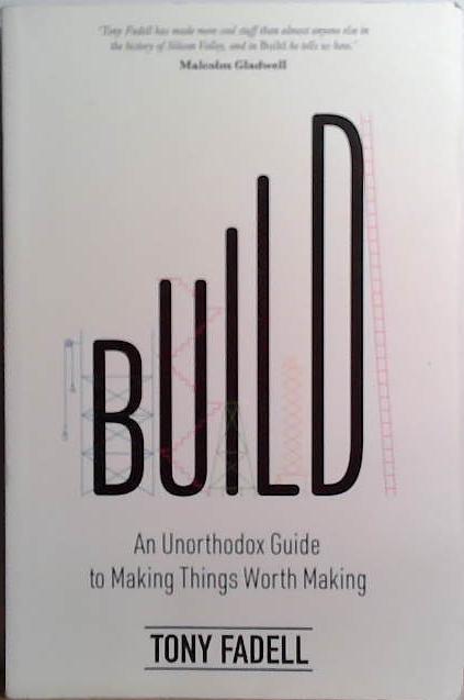 Build | 9999903525455 | Tony Fadell