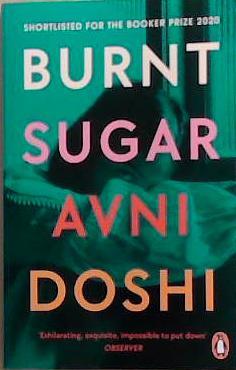 Burnt Sugar | 9999903377160 | Avni Doshi