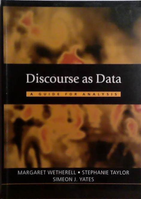 Discourse as Data : A Guide for Analysis | 9999903514664 | Margaret Weterell