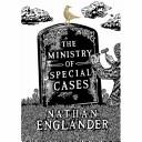 The Ministry of Special Cases | 9999903203278 | Nathan Englander