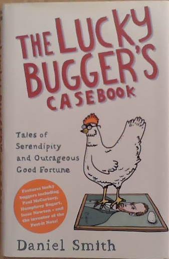The Lucky Bugger's Casebook | 9999903268383 | Daniel Smith