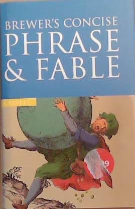 Brewers Concise Dictionary of Phrase | 9999903311409 | Betty Kirkpatrick