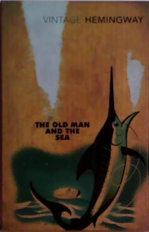 The Old Man and the Sea | 9999903512332 | Hemingway, Ernest