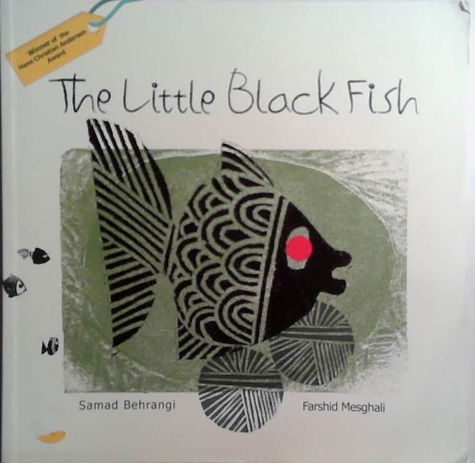 The Little Black Fish | 9999903526766 | Samad Behrangi
