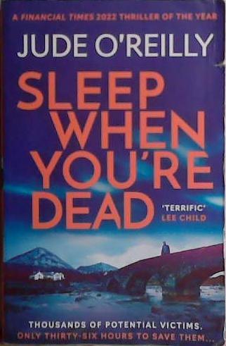 Sleep When You're Dead | 9999903474388 | Jude O' Reilly