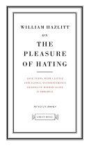 On the Pleasure of Hating | 9999903114987 | William Hazlitt,
