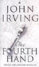 The Fourth Hand | 9999903328841 | John Irving,