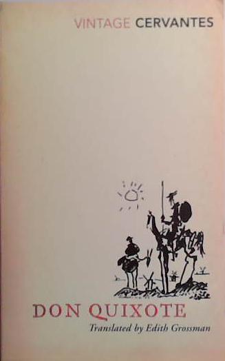 Don Quixote | 9780099469698 | Miguel de Cervantes, Edith Grossmann (Translator)