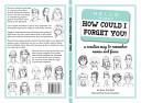How Could I Forget You! | 9999903302346 | Brent Sverdloff