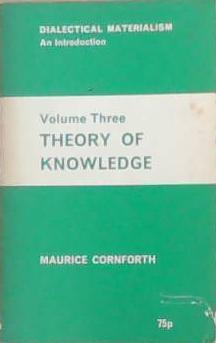 Theory of Knowledge | 9999903346579 | Maurice Cornforth
