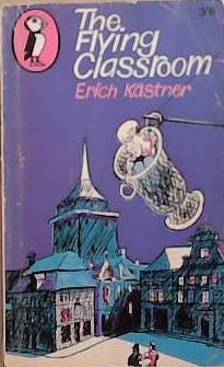 The Flying Classroom | 9999903287865 | Erich Kästner