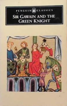Sir Gawain and the Green Knight | 9999903478409 | Anonymous