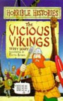 The Vicious Vikings (Horrible Histories) | 9999903118510 | Deary, Terry
