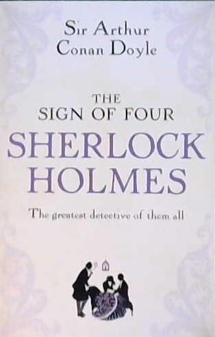 The Sign of Four | 9999903420712 | Conan Doyle, Sir Athur