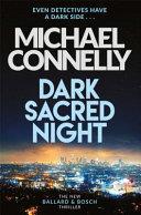 Dark Sacred Night | 9999903289210 | Michael Connelly