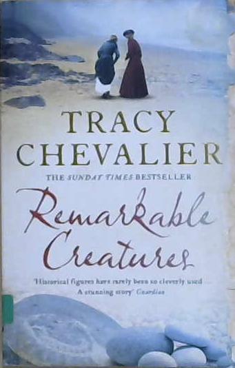 Remarkable Creatures | 9999903421832 | Tracy Chevalier,