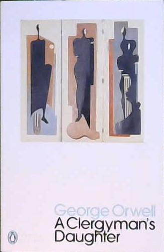 Clergyman's Daughter | 9999903106135 | Orwell, George