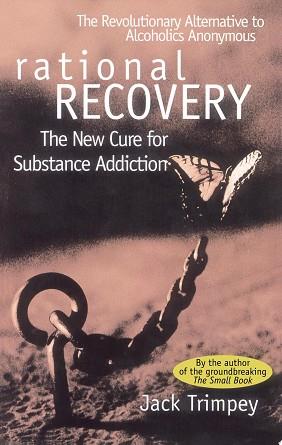 Rational Recovery | 9999902953068 | Jack Trimpey