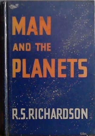 Man and te Planets | 9999903425267 | R.S. Richardson