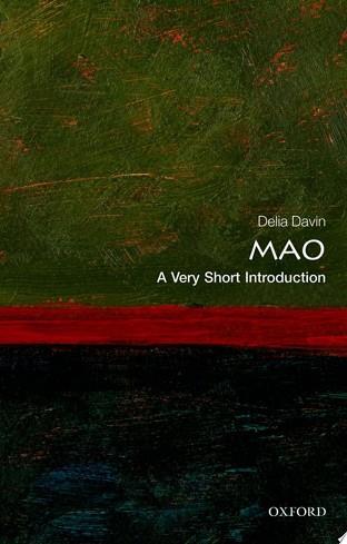 Mao: A Very Short Introduction | 9999903326137 | Delia Davin