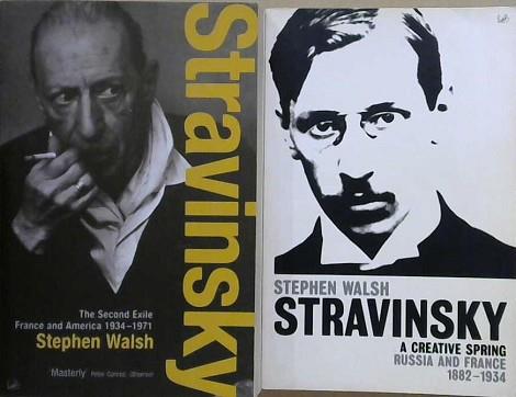 Stravinsky (Volume 1 and 2) | 9999903237518 | Stephen Walsh