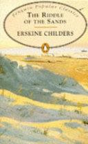 The riddle of the sands: a record of secret service | 9999903074144 | Erskine Childers