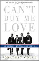 Can't Buy Me Love | 9999903337218 | Jonathan Gould