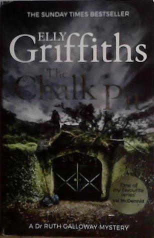 The Chalk Pit | 9999903482864 | Elly Griffiths