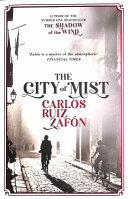 The City of Mist | 9999903323723 | Carlos Ruiz Zafón