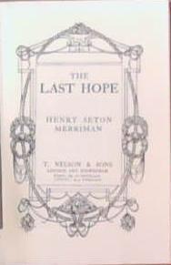 The Last Hope | 9999903357322 | H. Seton Merriman