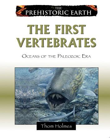 The First Vertebrates | 9999903457145 | Thom Holmes