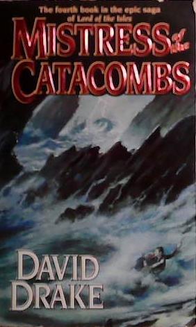 Mistress of the Catacombs | 9999903500483 | David Drake