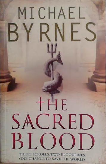 The Sacred Blood | 9999903460534 | Michael Byrnes