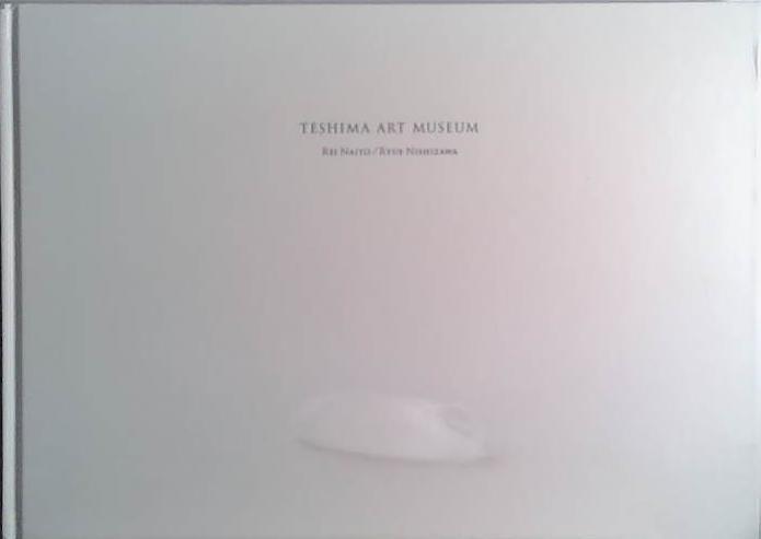 Teshima Art Museum | 9999903429104 | Rei Naito