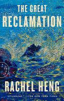 The Great Reclamation | 9999903318873 | Rachel Heng
