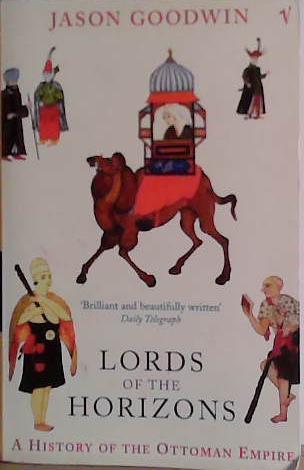 Lords of the Horizons | 9999903438069 | Jason Goodwin