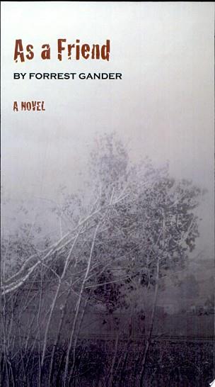 As a friend | 9999902924150 | by Forrest Gander