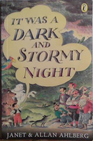 It was a Dark and Stormy Night | 9999903489924 | Ahlberg
