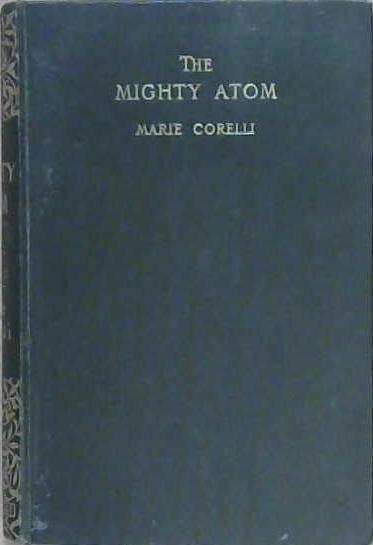 The Mighty Atom | 9999903191346 | Marie Corelli