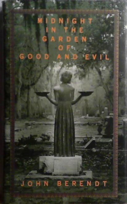 Midnight in the garden of good and evil | 9999903509998 | John Berendt