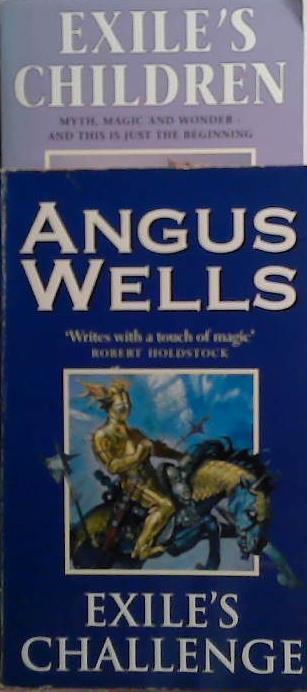 The Exiles Saga. Vol. 1 and 2 | 9999903495369 | Angus Wells