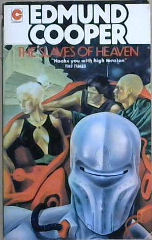 The Slaves of Heaven | 9999903051275 | Edmund Cooper