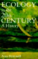 Ecology in the 20th Century | 9999903418689 | Anna Bramwell