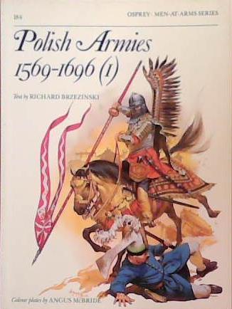 Polish Armies 1569-1696 (1) | 9999903391210 | Richard Brzezinski