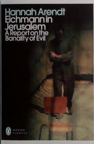Eichmann in Jerusalem | 9999903483632 | Hannah Arendt