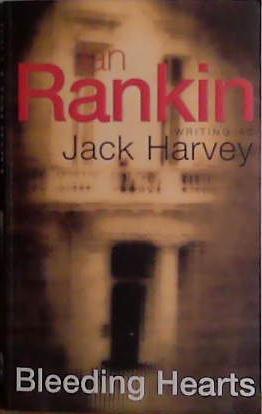 Bleeding Hearts | 9999903433583 | Ian Rankin