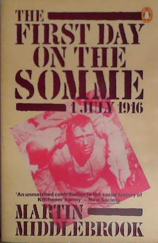 The First Day on the Somme | 9999903406372 | Martin Middlebrook