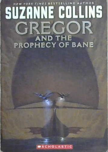 Gregor and the Prophecy of Bane | 9999903120414 | Suzanne Collins