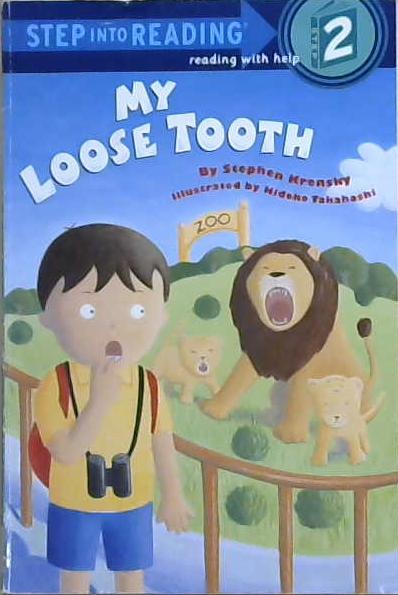 My Loose Tooth | 9999903119180 | Stephen Krensky